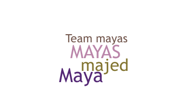 الاسم المستعار - mayas