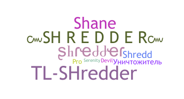الاسم المستعار - Shredder