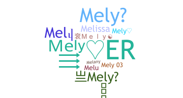 الاسم المستعار - Mely