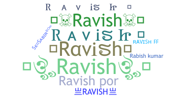 الاسم المستعار - Ravish