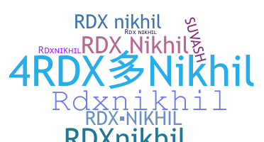 الاسم المستعار - RDxNIKHIL