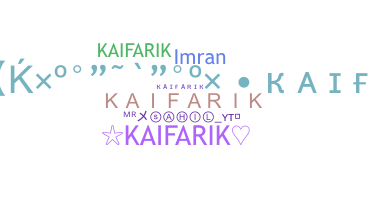 الاسم المستعار - kaifarik