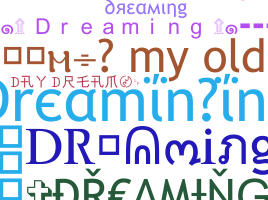 الاسم المستعار - Dreaminging