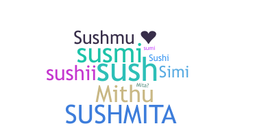الاسم المستعار - Sushmita