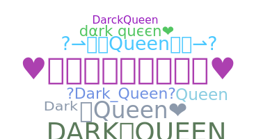 الاسم المستعار - DarkQueen