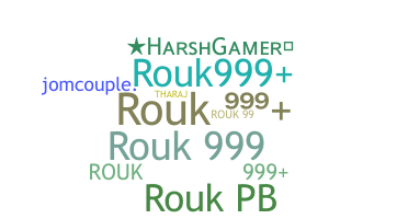 الاسم المستعار - ROUK999