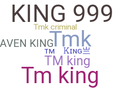 الاسم المستعار - TMKING