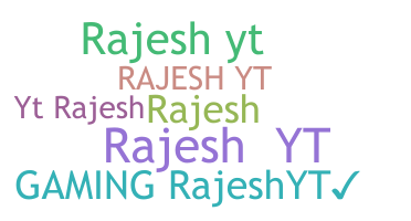 الاسم المستعار - Rajeshyt