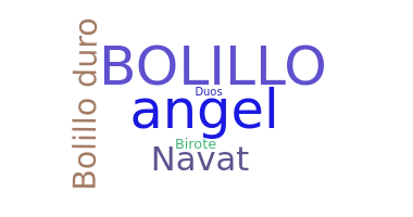 الاسم المستعار - Bolillo