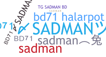 الاسم المستعار - BD71SADMAN