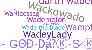 الاسم المستعار - Wade