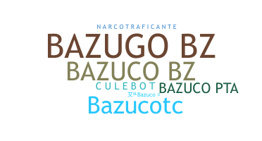 الاسم المستعار - Bazuco