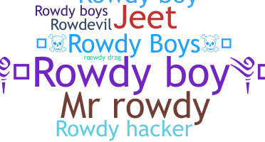 الاسم المستعار - RowdyBoy