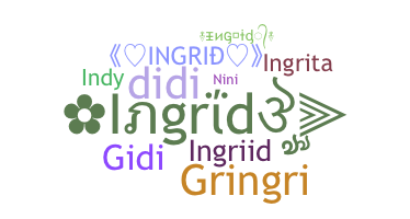 الاسم المستعار - Ingrid