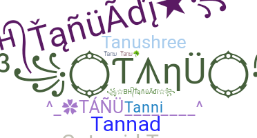 الاسم المستعار - Tanu