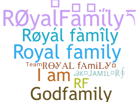 الاسم المستعار - RoyalFamily