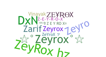 الاسم المستعار - ZeyRoX