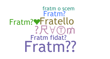 الاسم المستعار - Fratm