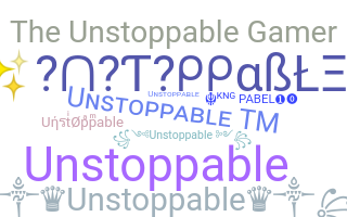 الاسم المستعار - unstoppable