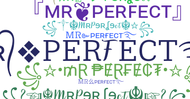 الاسم المستعار - MrPerfect