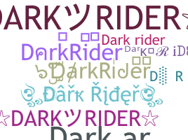 الاسم المستعار - DarkRider