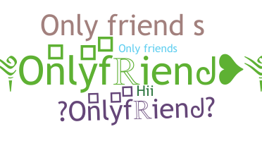 الاسم المستعار - onlyfriend