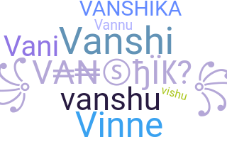 الاسم المستعار - Vanshika