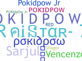 الاسم المستعار - Pokidpow