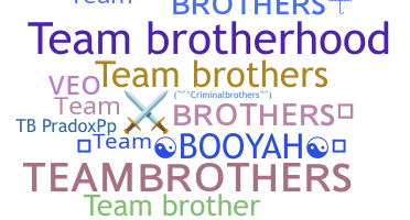 الاسم المستعار - TeamBrothers