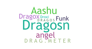 الاسم المستعار - Dragos