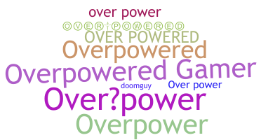 الاسم المستعار - overpowered