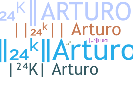 الاسم المستعار - 24KArturo