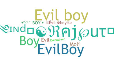 الاسم المستعار - Evilboy