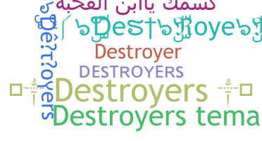 الاسم المستعار - Destroyers