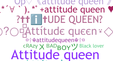 الاسم المستعار - Attitudequeen