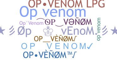 الاسم المستعار - OPvenom