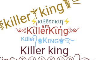 الاسم المستعار - KillerKing
