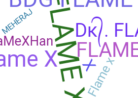 الاسم المستعار - FlameX