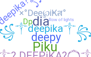 الاسم المستعار - Deepika