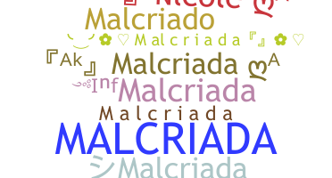 الاسم المستعار - Malcriada