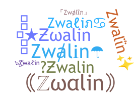 الاسم المستعار - Zwalin