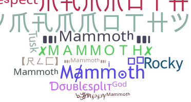 الاسم المستعار - Mammoth