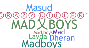 الاسم المستعار - MadBoys