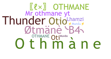 الاسم المستعار - Othmane