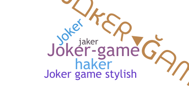 الاسم المستعار - JokerGame