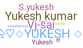 الاسم المستعار - Yukesh