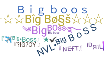 الاسم المستعار - Bigboss