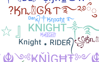 الاسم المستعار - Knight