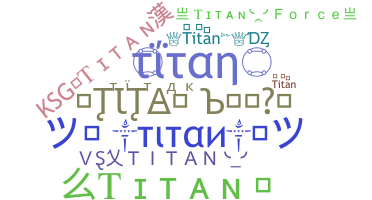 الاسم المستعار - Titan