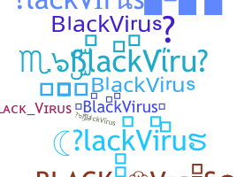 الاسم المستعار - BlackVirus